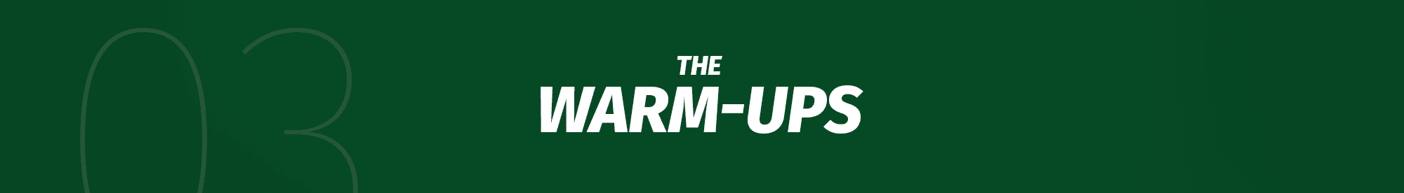 The Warm Ups 