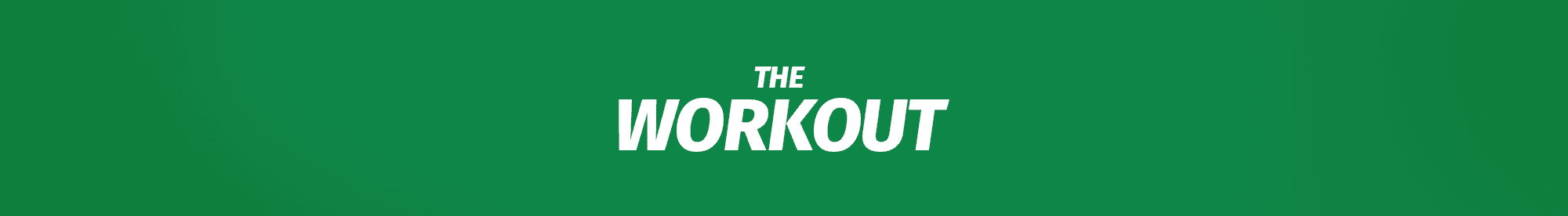The Workout 